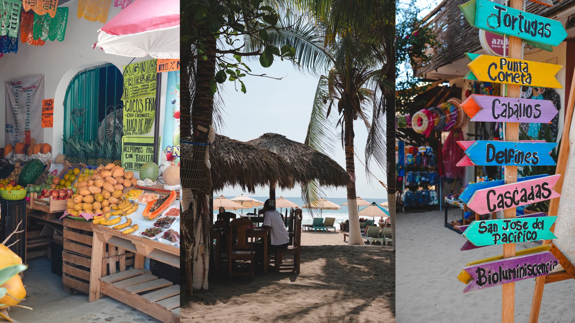 Escenas de Puerto Escondido: puesto de frutas, palapa entre palmeras y letreros de destinos